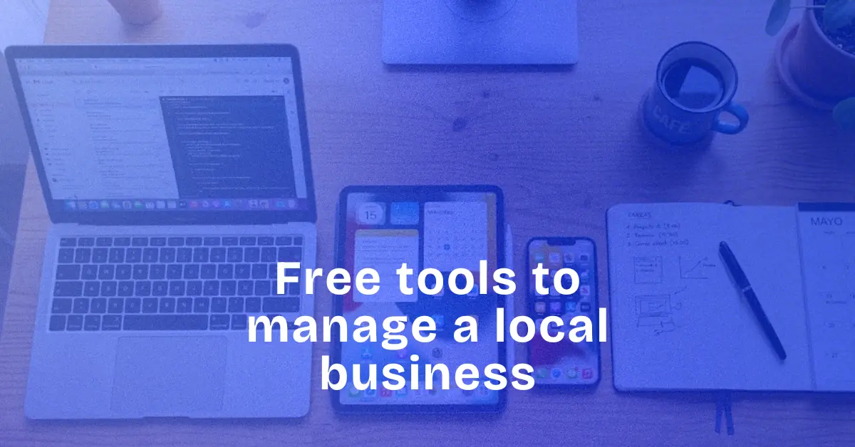 Free tools to manage a local business