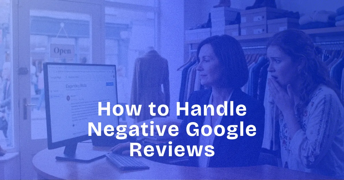 How to respond to negative Google reviews without losing customers